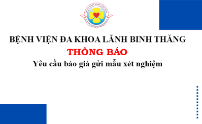 Thông báo Yêu cầu báo giá gửi mẫu xét nghiệm